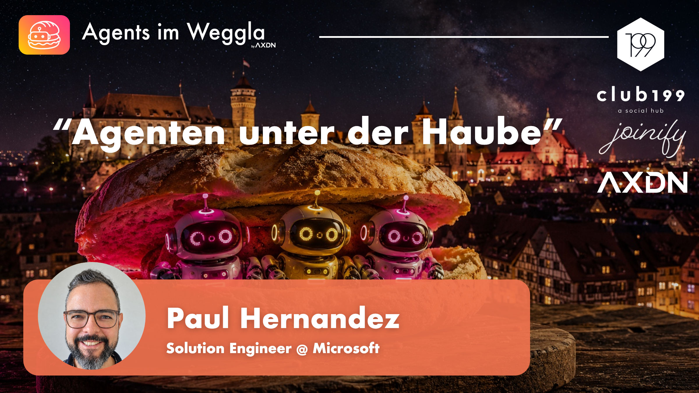Speaker-Announcement: Paul Hernandez — Agenten unter der Haube